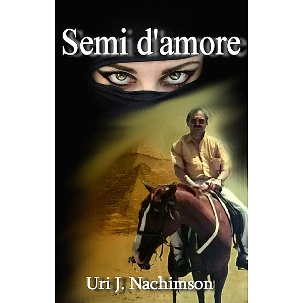 Semi d'Amore, Uri J. Nachimson