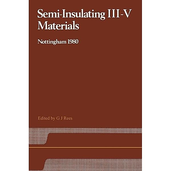Semi-Insulating III-V Materials, Rees