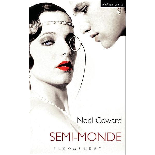 Semi-Monde / Modern Plays, Noël Coward