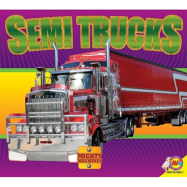 Semi Trucks, Aaron Carr