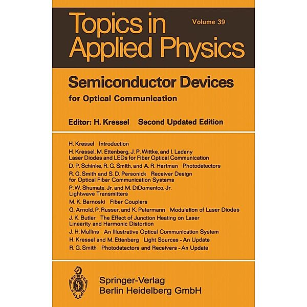 Semiconductor Devices for Optical Communication / Topics in Applied Physics Bd.39