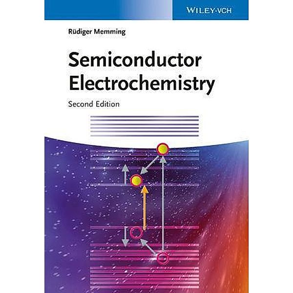 Semiconductor Electrochemistry, Rüdiger Memming