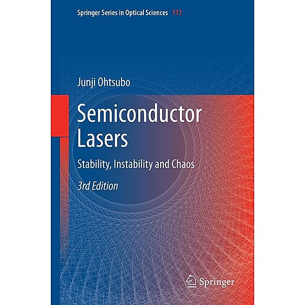 Semiconductor Lasers / Springer Series in Optical Sciences Bd.111, Junji Ohtsubo