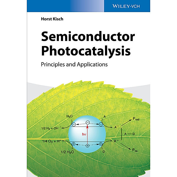 Semiconductor Photocatalysis, Horst Kisch