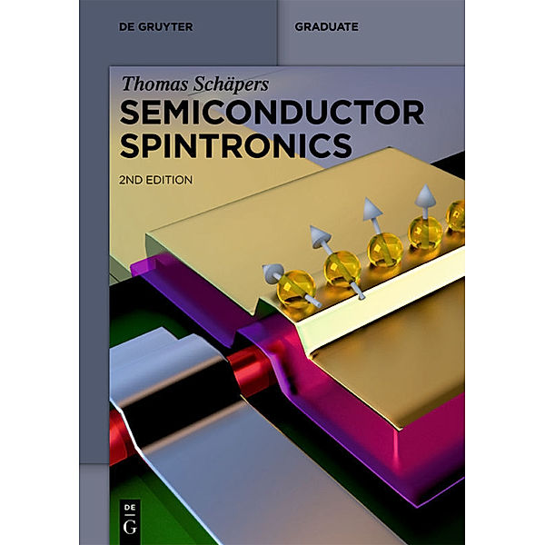 Semiconductor Spintronics, Thomas Schäpers