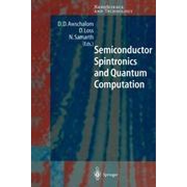 Semiconductor Spintronics and Quantum Computation