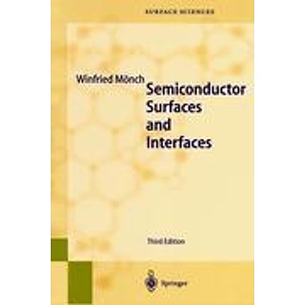Semiconductor Surfaces and Interfaces, Winfried Mönch