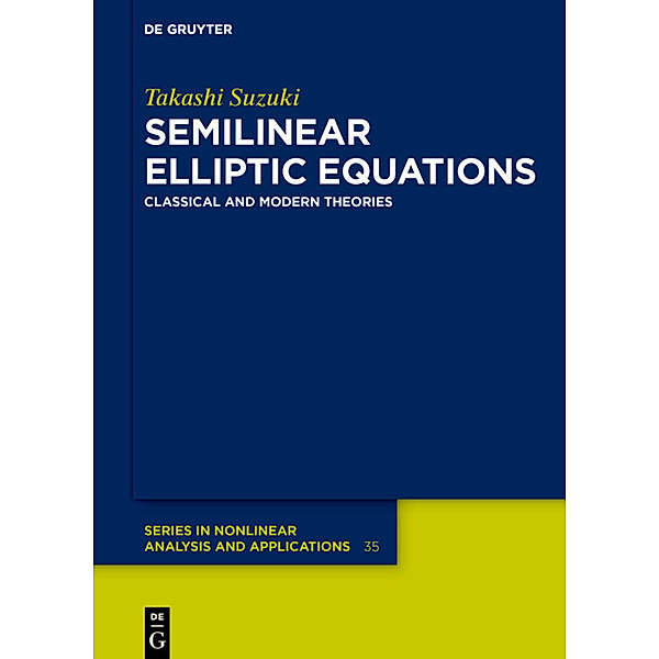 Semilinear Elliptic Equations, Takashi Suzuki