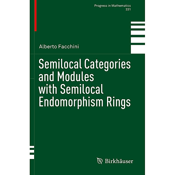 Semilocal Categories and Modules with Semilocal Endomorphism Rings, Alberto Facchini