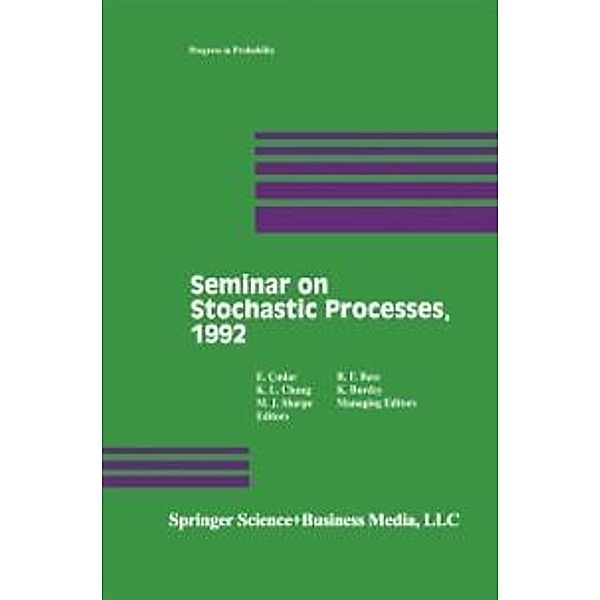 Seminar on Stochastic Processes, 1992 / Progress in Probability Bd.33, CINLAR, Chung, Sharpe