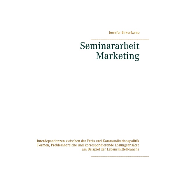 Seminararbeit Marketing, Jennifer Birkenkamp