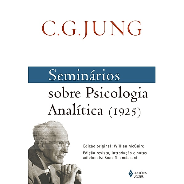 Seminários sobre Psicologia Analítica (1925)  Carl Gustav Jung, CARL GUSTAV JUNG