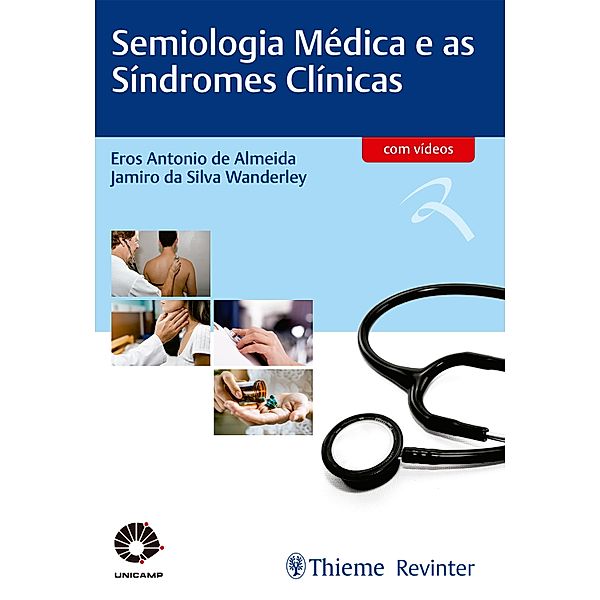 Semiologia Médica e as Síndromes Clínicas, Eros Antonio de Almeida, Jamiro da Silva Wanderley