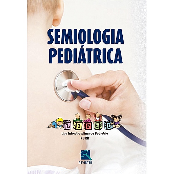 Semiologia Pediatrica, Hamilton Rosendo Fogaça, Karina Luiza Zimmermann, Susana Rodrigues Morelli