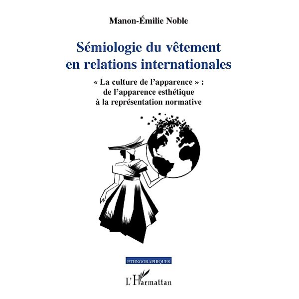 Semiologie du vetement en relations internationales, Noble Manon-Emilie Noble