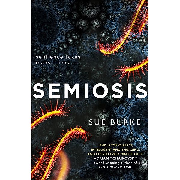 Semiosis, Sue Burke
