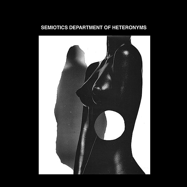 Semiotics Department Of Heteronyms (Vinyl), Sdh