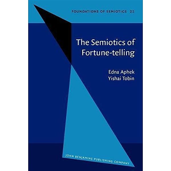 Semiotics of Fortune-telling, Edna Aphek