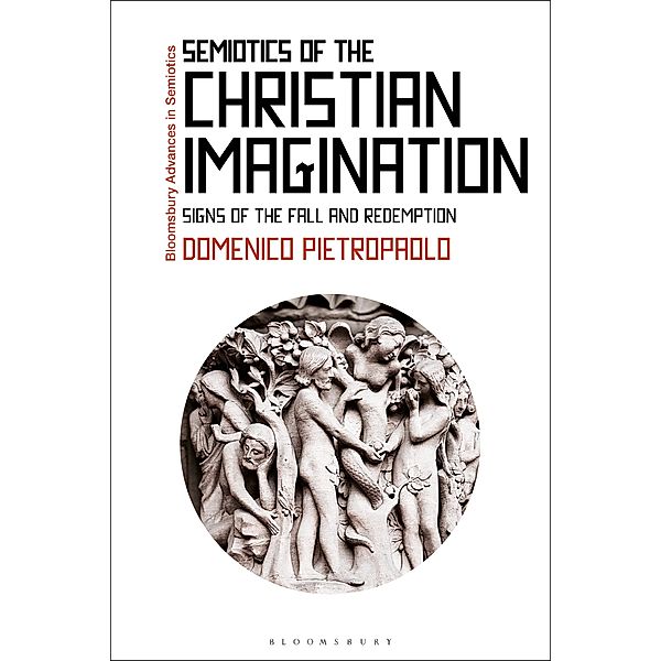 Semiotics of the Christian Imagination, Domenico Pietropaolo