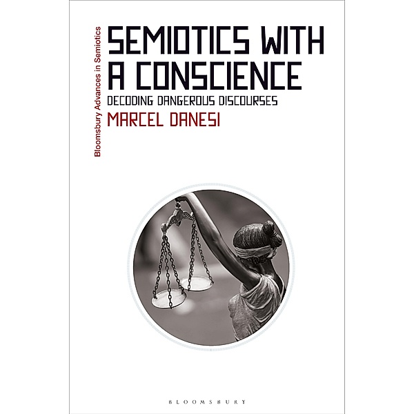 Semiotics with a Conscience, Marcel Danesi