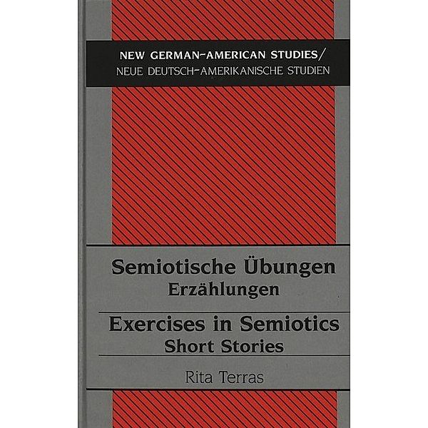 Semiotische Übungen- Exercises in Semiotics, Rita Terras