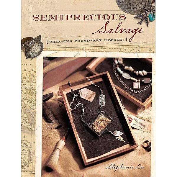 Semiprecious Salvage, Stephanie Lee