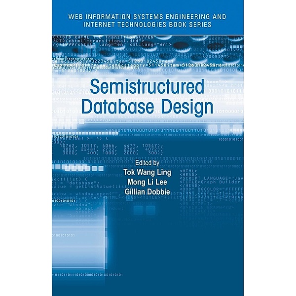 Semistructured Database Design, Tok Wang Ling, Gillian Dobbie