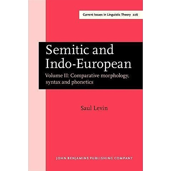 Semitic and Indo-European, Saul Levin