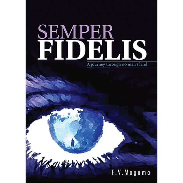 Semper Fidelis, Sr F. V. Magama
