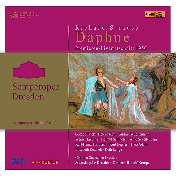 Semperoper Edition Vol.4 _ Daphne, Semperoper Dresden, R. Kempe