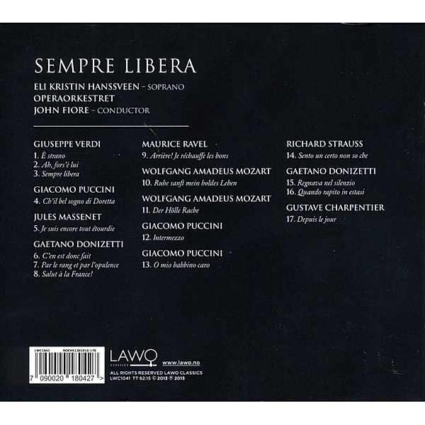 Sempre Libera, Eli Kristin Hanssveen, Fiore, Operaorkesteret