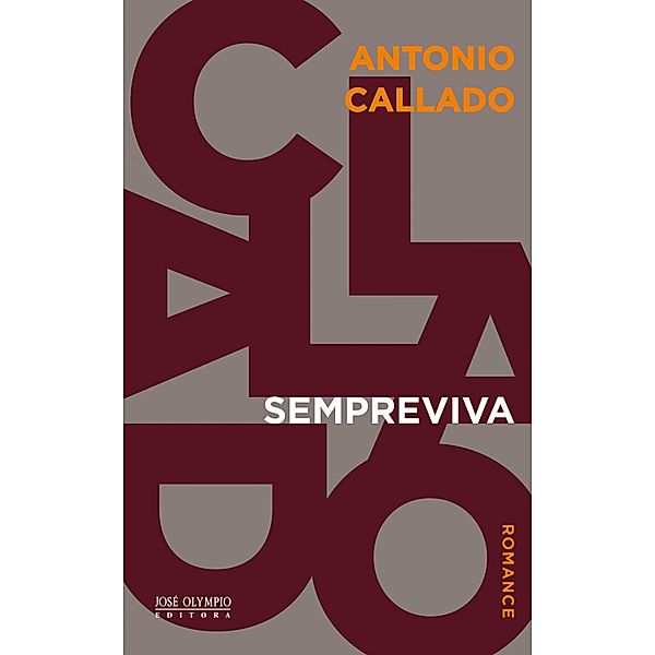 Sempreviva, Antonio Callado