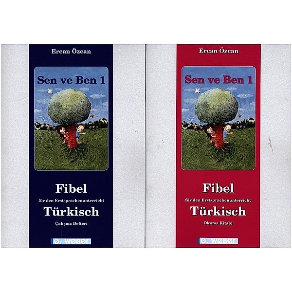 Sen ve Ben. Lese-Rechtschreib-Fibel für Kinder mit türkischer Muttersprache (zweiteilig - Neuausgabe 2022), 2 Teile, Ercan Özcan
