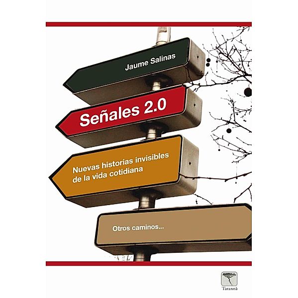 Señales 2.0 / Ginesta Bd.21, Jaume Salinas