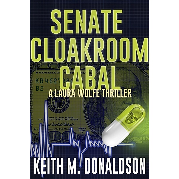 Senate Cloakroom Cabal, Keith M. Donaldson