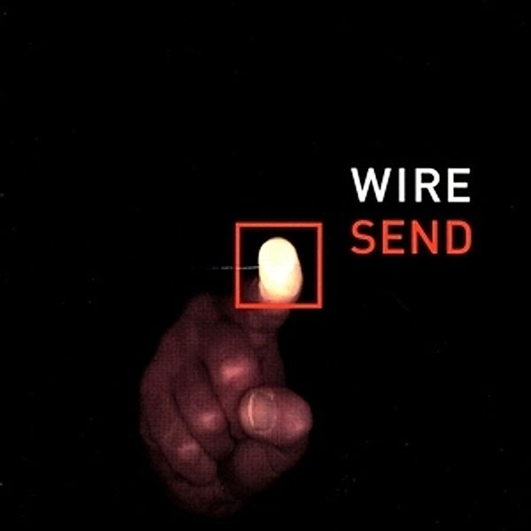 Send, Wire