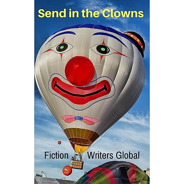Send in the Clowns, Fiction Writers Global Authors