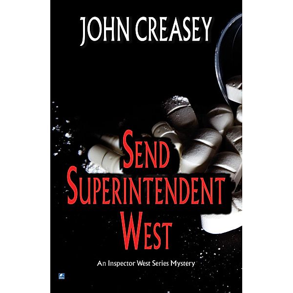 Send Superintendent West / Inspector West Bd.15, John Creasey