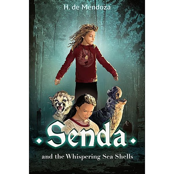Senda and the Whispering Sea Shells, H. de Mendoza