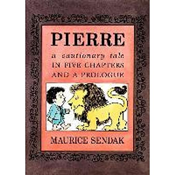 Sendak, M: Pierre. Board Book, Maurice Sendak