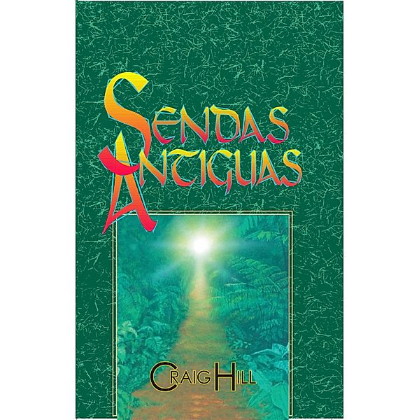 Sendas Antiguas, Craig Hill