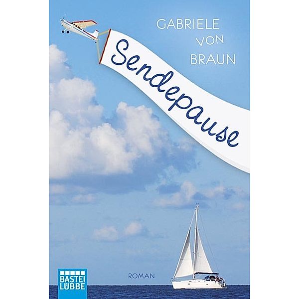 Sendepause, Gabriele von Braun