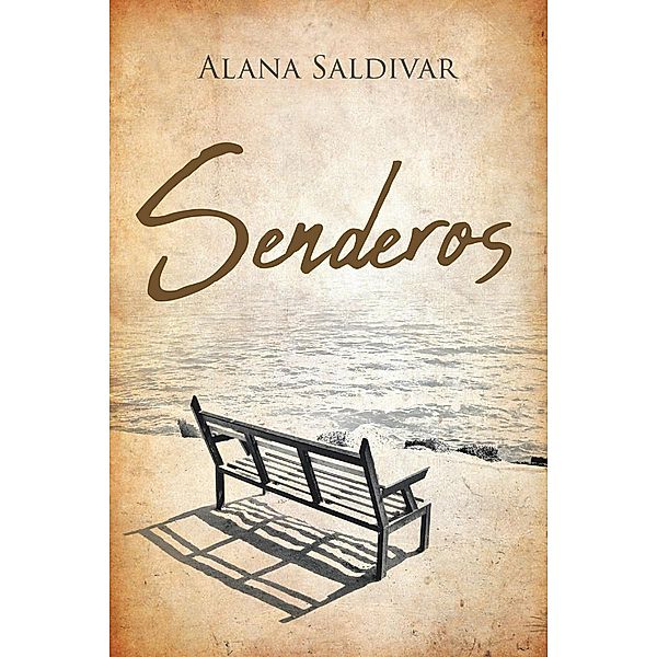 Senderos, Alana Saldivar