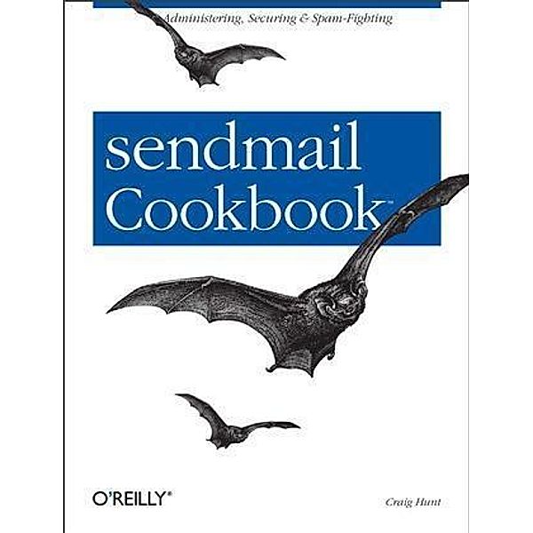 sendmail Cookbook, Craig Hunt