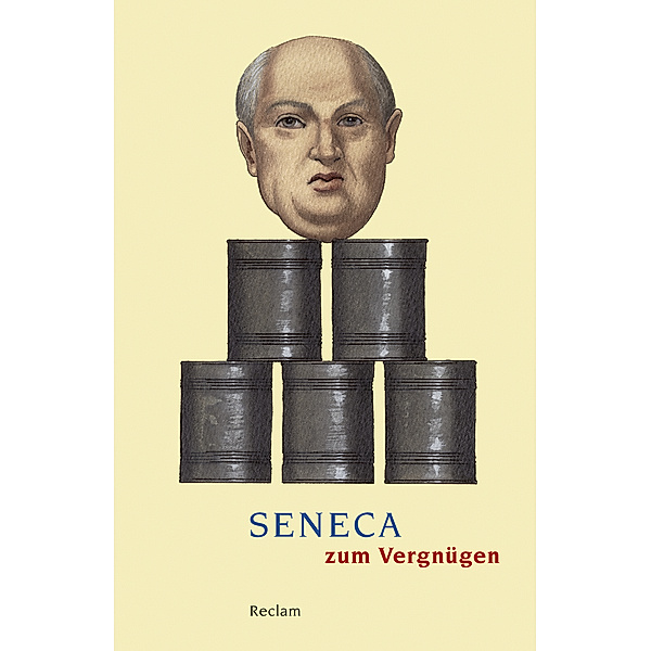 Seneca zum Vergnügen, der Jüngere Seneca