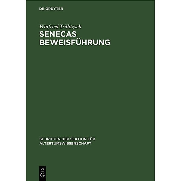 Senecas Beweisführung, Winfried Trillitzsch