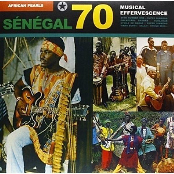 Senegal 70-Musical Effervesc (Vinyl), Various, African Pearls
