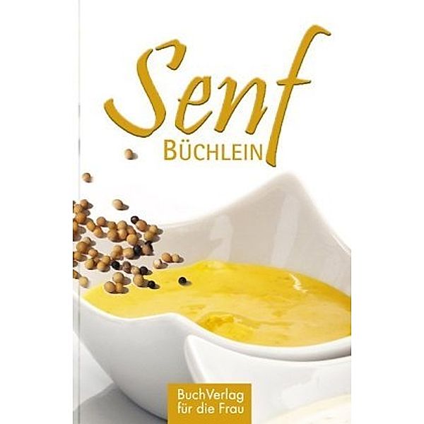 Senfbüchlein, Ute Scheffler