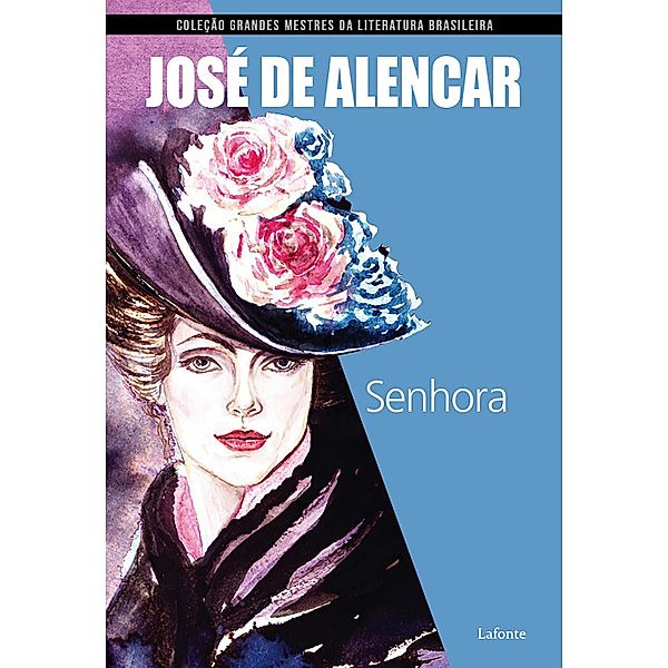 Senhora (José de Alencar), José de Alencar