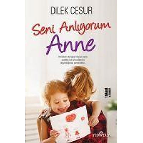 Seni Anliyorum Anne, Dilek Cesur